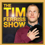 Podcast Tim Ferriss